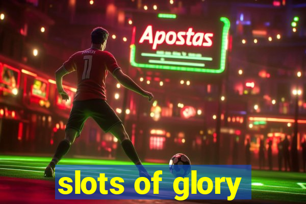 slots of glory