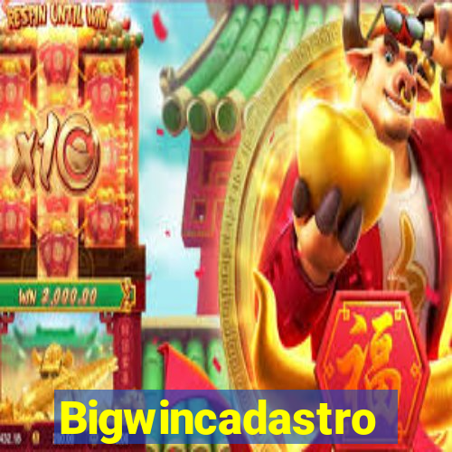 Bigwincadastro