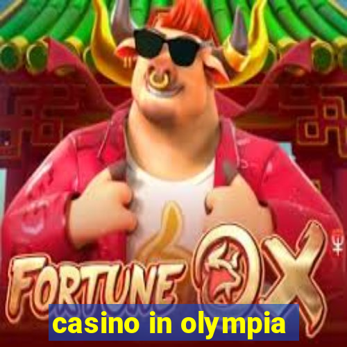 casino in olympia