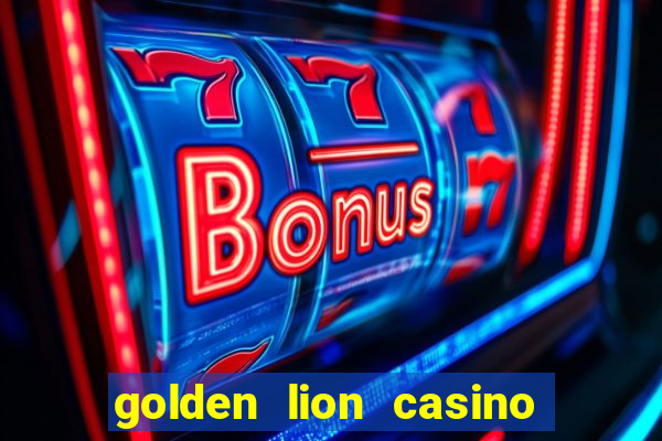 golden lion casino no deposit bonus