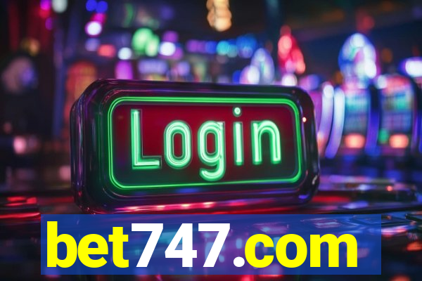 bet747.com