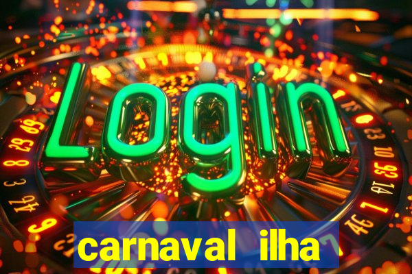 carnaval ilha terceira 2023