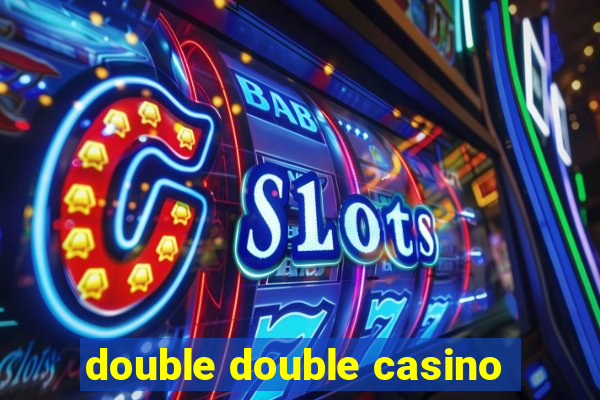 double double casino