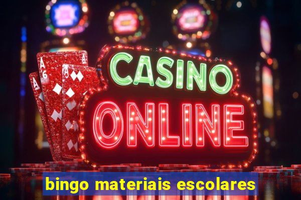 bingo materiais escolares