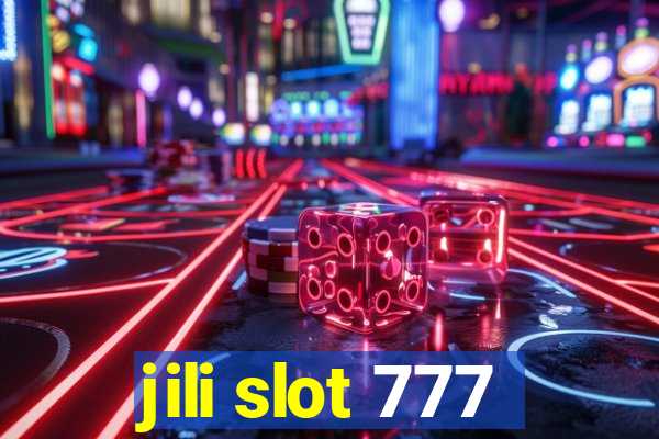 jili slot 777