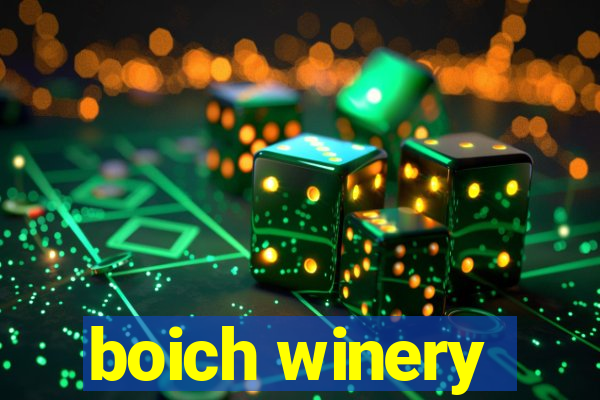 boich winery