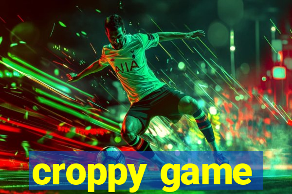 croppy game