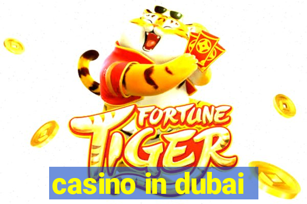 casino in dubai