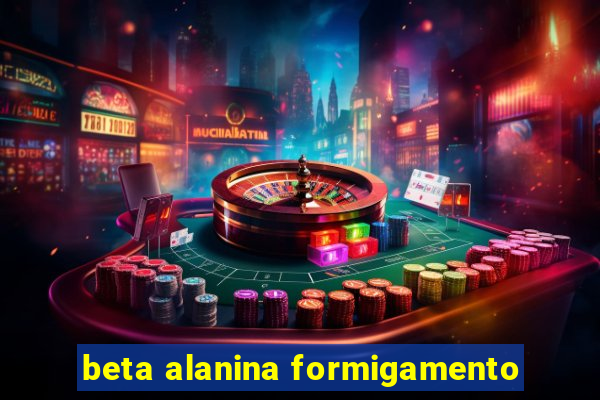 beta alanina formigamento