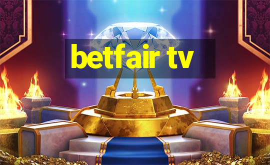 betfair tv