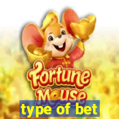 type of bet