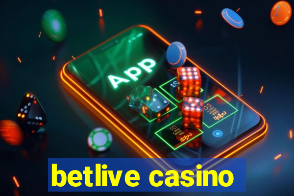 betlive casino