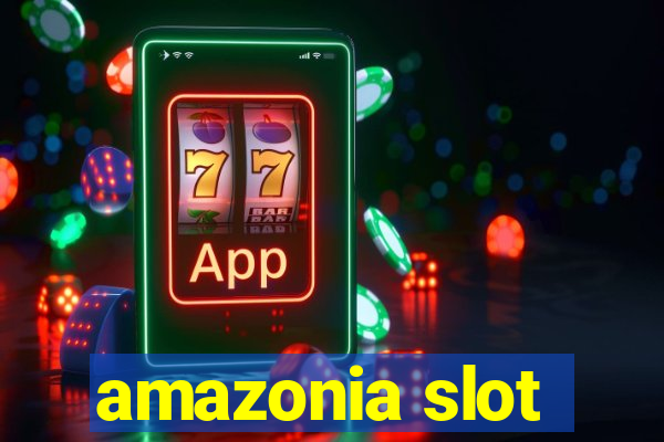 amazonia slot