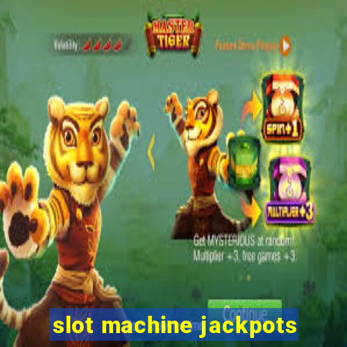 slot machine jackpots