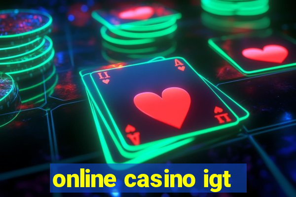 online casino igt