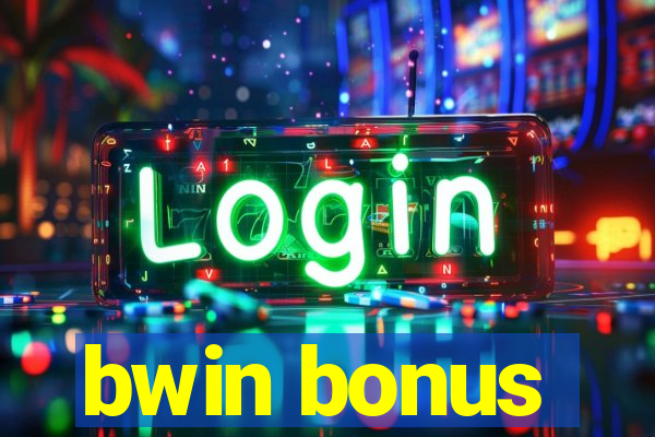 bwin bonus