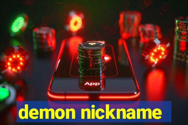 demon nickname