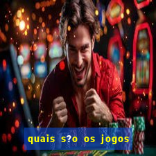 quais s?o os jogos de cassino