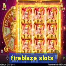 fireblaze slots