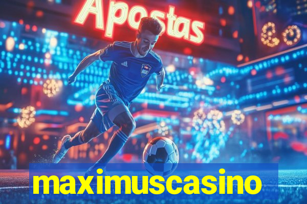 maximuscasino