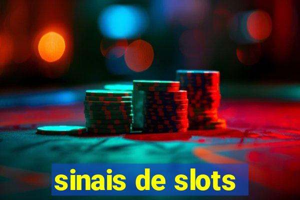 sinais de slots