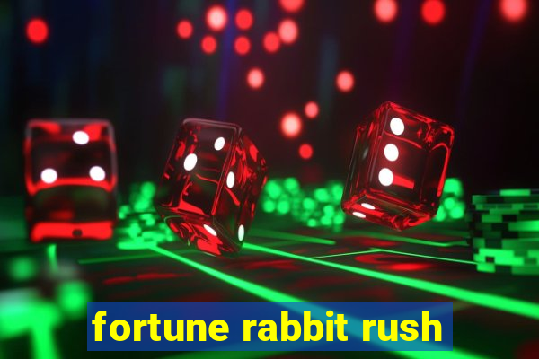 fortune rabbit rush