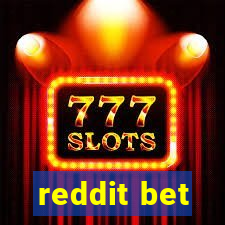 reddit bet