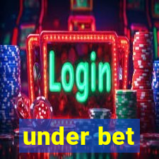 under bet