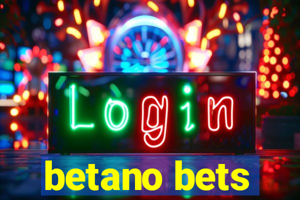 betano bets