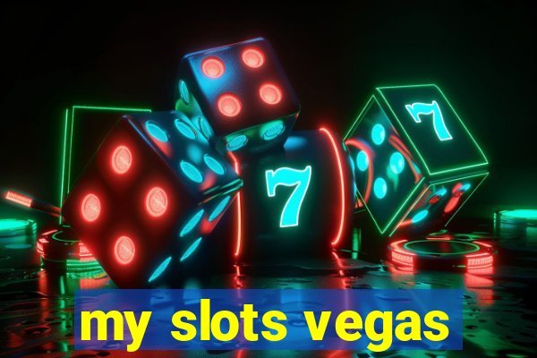 my slots vegas