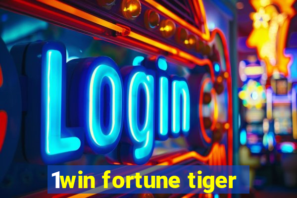 1win fortune tiger