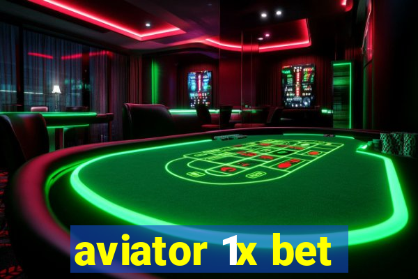 aviator 1x bet