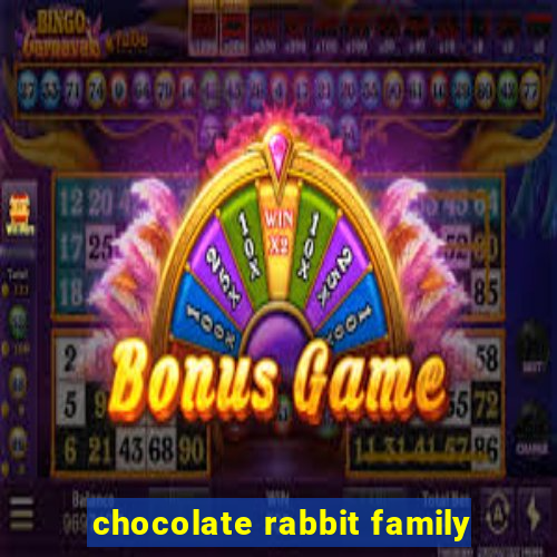 chocolate rabbit family