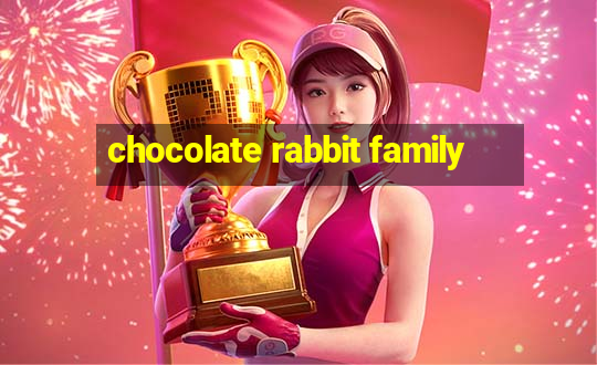 chocolate rabbit family