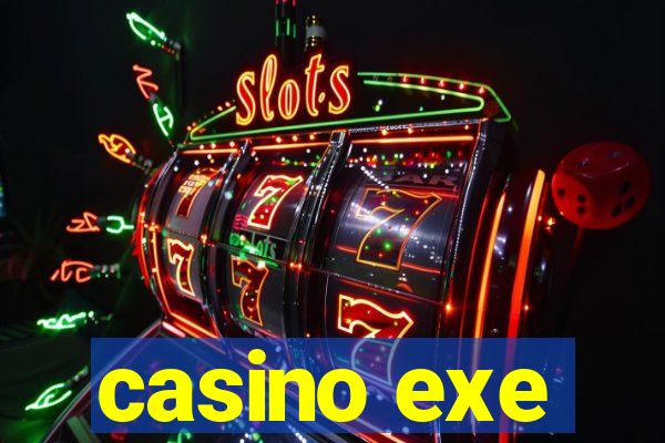 casino exe