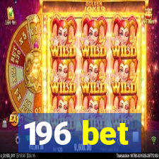 196 bet