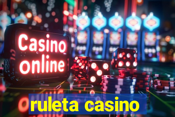 ruleta casino