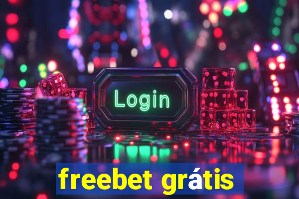 freebet grátis