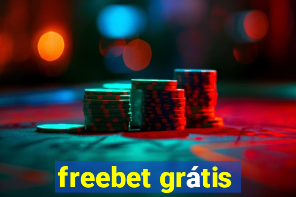 freebet grátis