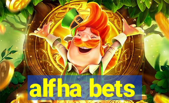 alfha bets