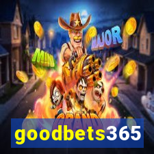 goodbets365