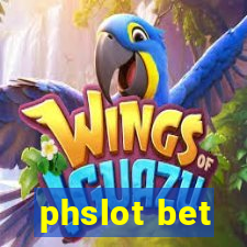 phslot bet