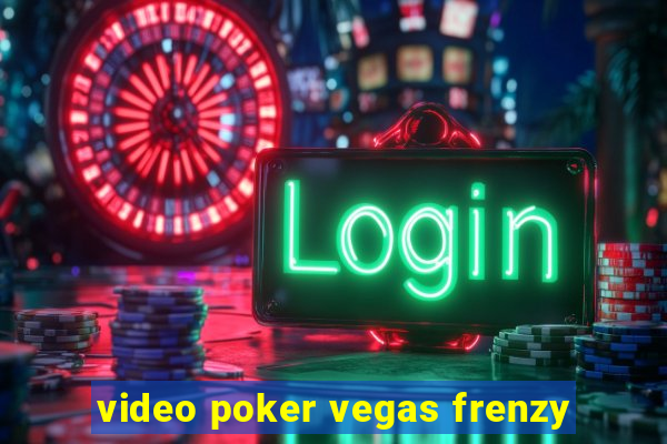 video poker vegas frenzy