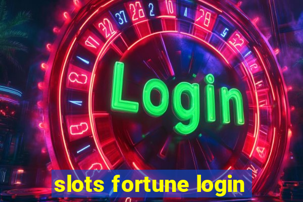 slots fortune login