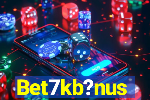 Bet7kb?nus