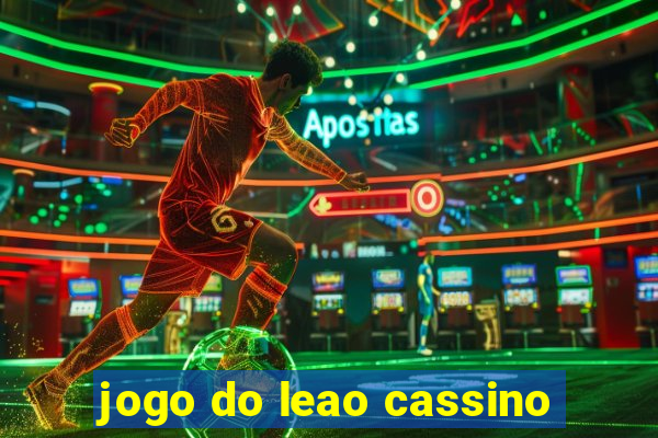 jogo do leao cassino