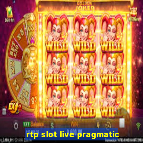 rtp slot live pragmatic