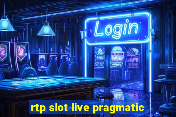 rtp slot live pragmatic