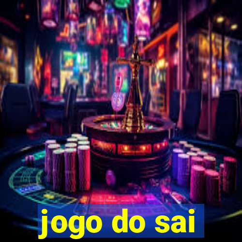 jogo do sai