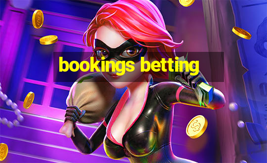 bookings betting